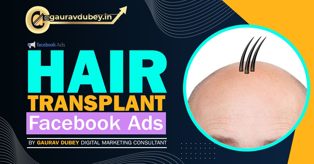 How To Create Facebook Ad For Hair Transplant