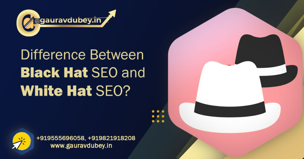 Difference Between Black Hat Seo And White Hat Seo