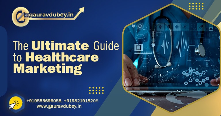 The Ultimate Guide To Health Care Marketing