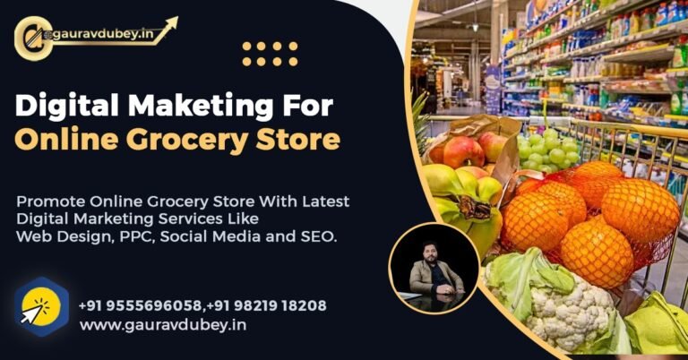 Digital Marketing For Online Grocery Stores